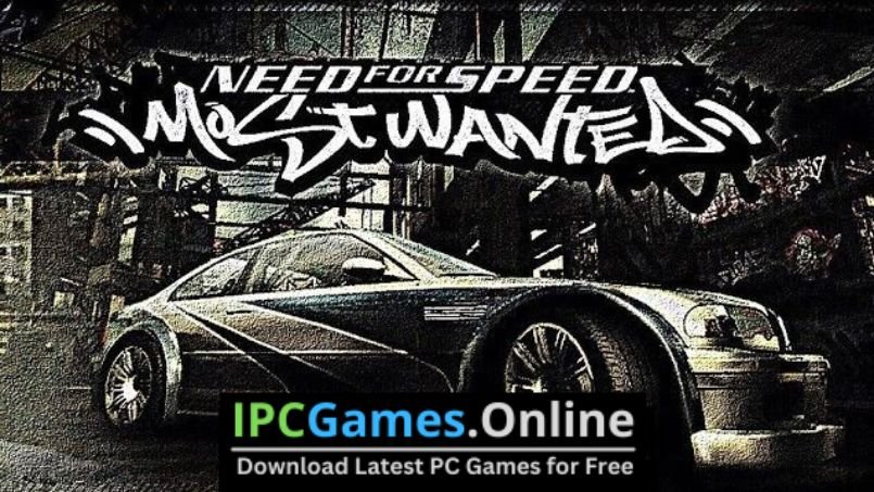 Need For Speed Most Wanted (2005) For PC Free Download