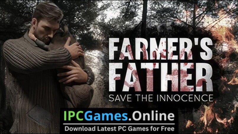 Farmer’s Father Save the Innocence Free Download