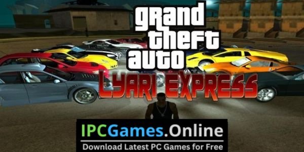 GTA Lyari Express Download For PC Game Setup Free