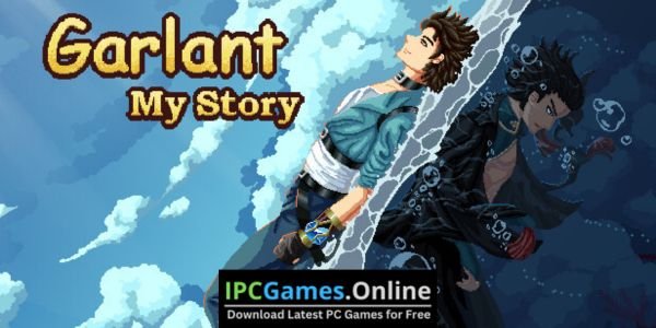 Garlant My Story Free Download (2024-TENOKE)