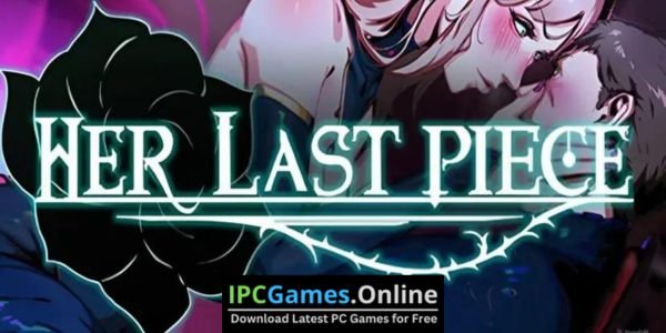 Her Last Piece Free Download Latest Game [2024]