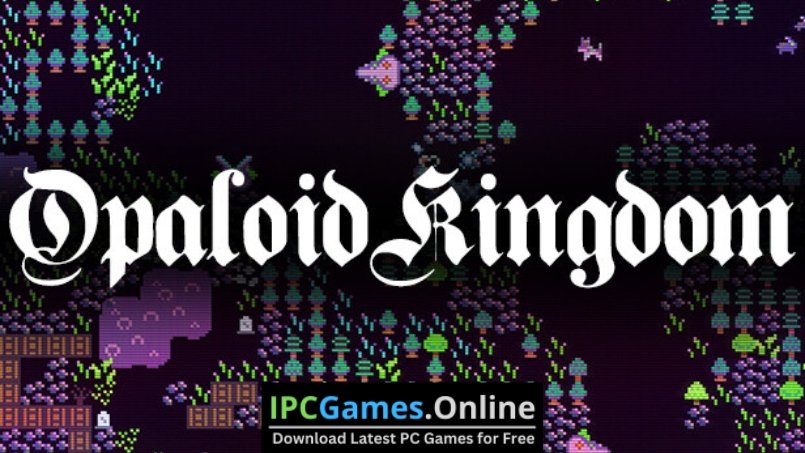 Opaloid Kingdom Free Download (Repack)-1