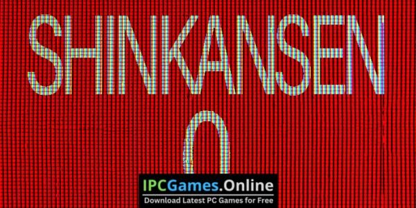 Shinkansen 0 Game Free Download (TENOKE)