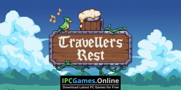 Travellers Rest (v0.6.5.20) Free Download