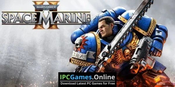 Warhammer 40,000: Space Marine 2 Free Download [2024]