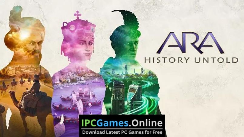 Ara: History Untold Free Download-1