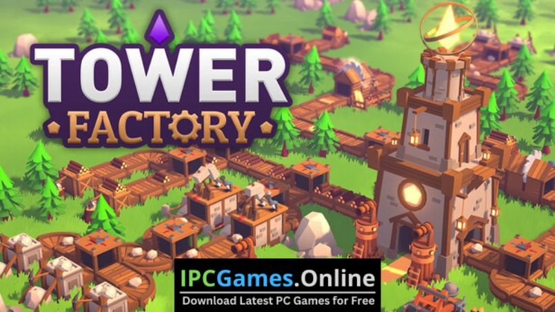 Tower Factory Game (v0.1.3) Free Download [Repack]