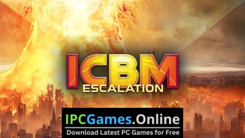 ICBM Escalation Free Download